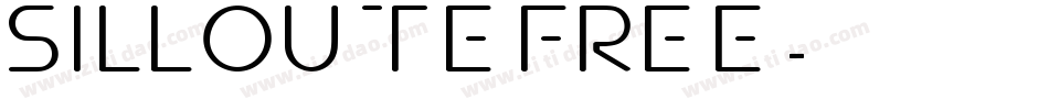 Silloute FREE字体转换